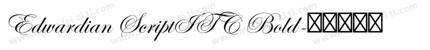Edwardian ScriptITC Bold字体转换